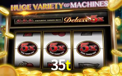 Descubra o Mundo do Cassino Online com 35t
